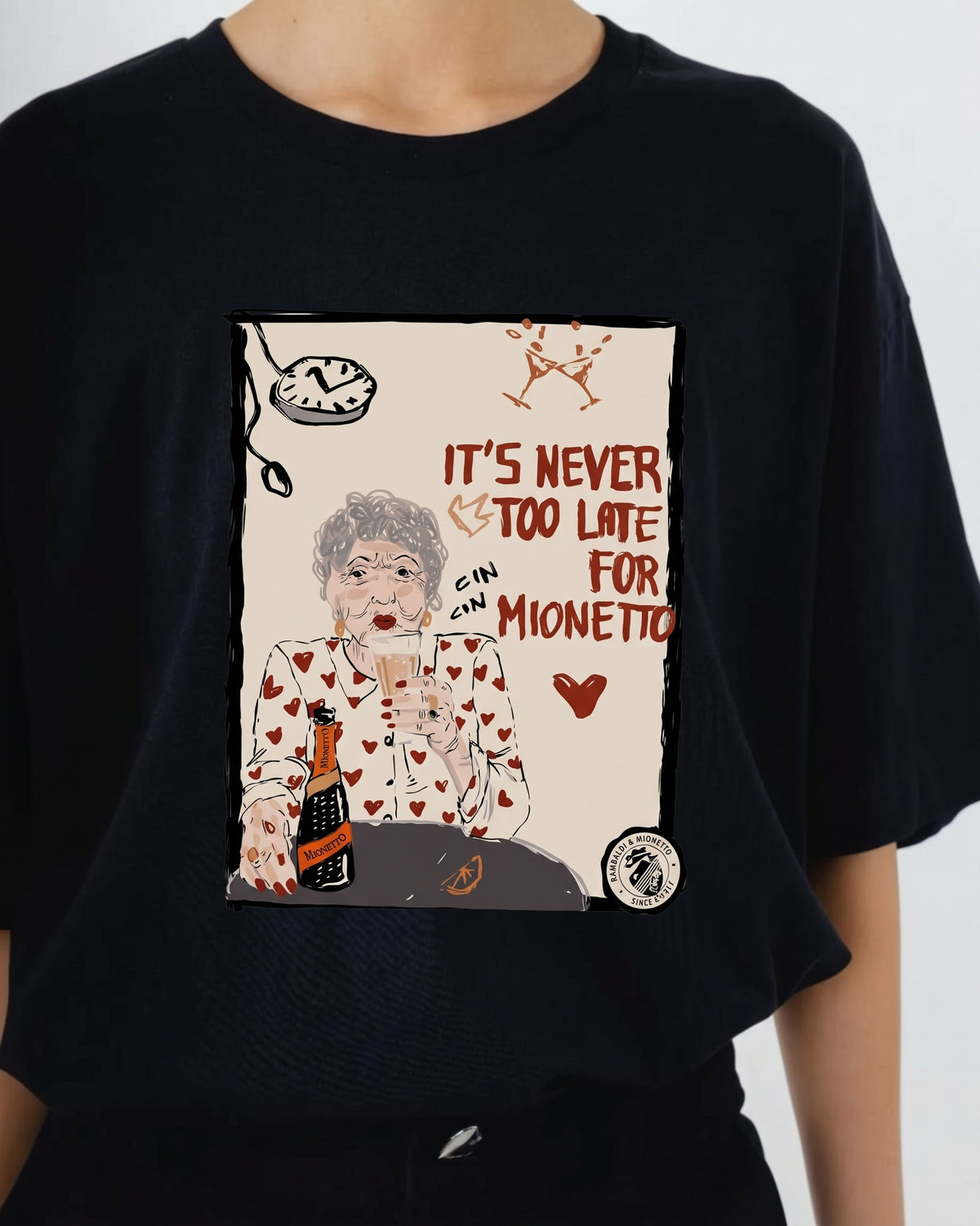 T-shirt It’s Never Too Late for Mionetto
